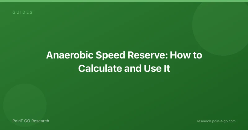 Anaerobic Speed Reserve: How to Calculate and Use It