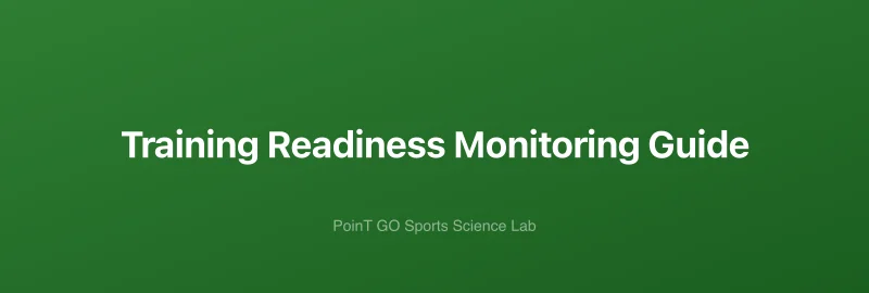 Training Readiness Monitoring Guide