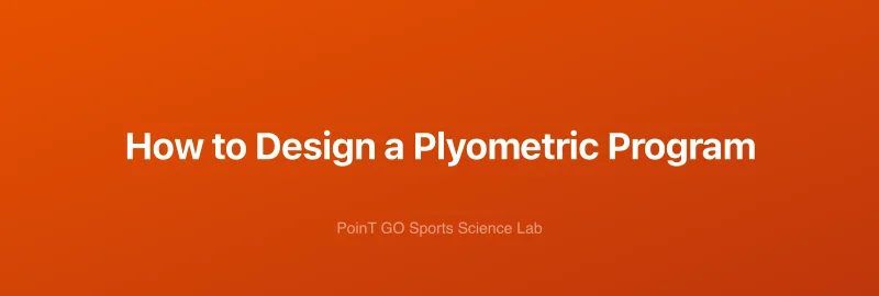 How to Design a Plyometric Program