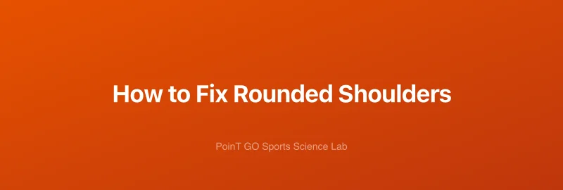 How to Fix Rounded Shoulders