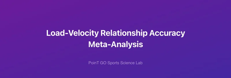 Load-Velocity Relationship Accuracy Meta-Analysis