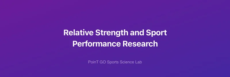 Relative Strength and Sport Performance Research