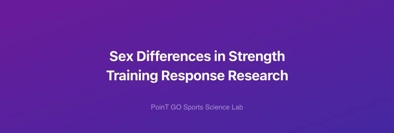 Sex Differences in Strength Training Response Research