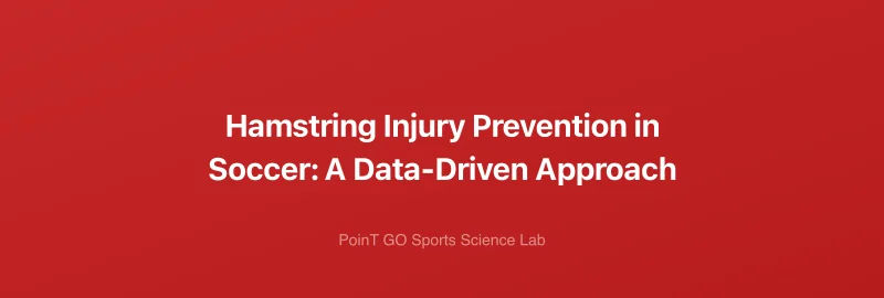 Hamstring Injury Prevention in Soccer: A Data-Driven Approach