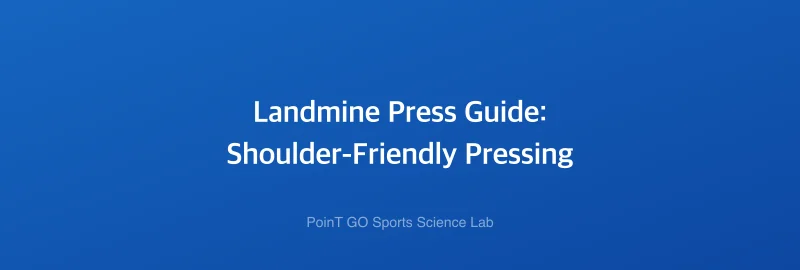 Landmine Press Guide: Shoulder-Friendly Pressing