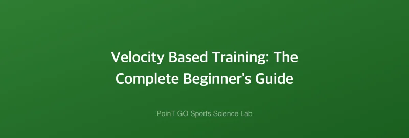 Velocity Based Training: The Complete Beginner's Guide