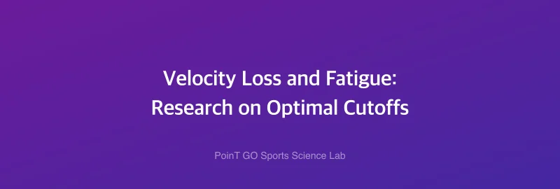 Velocity Loss and Fatigue: Research on Optimal Cutoffs