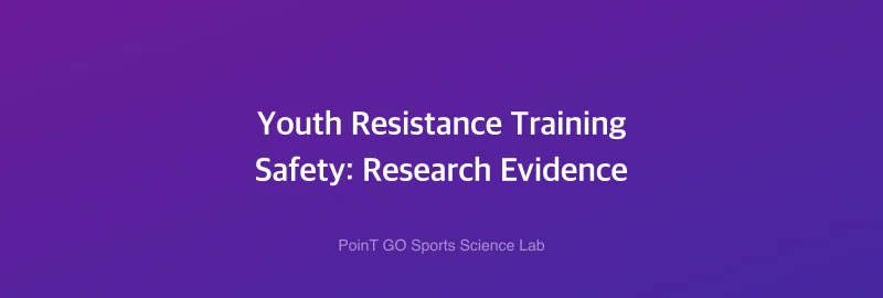 Youth Resistance Training Safety: Research Evidence